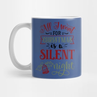 All I want for Christmas is a silent Mug